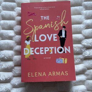 The Spanish Love Deception by Elena Armas